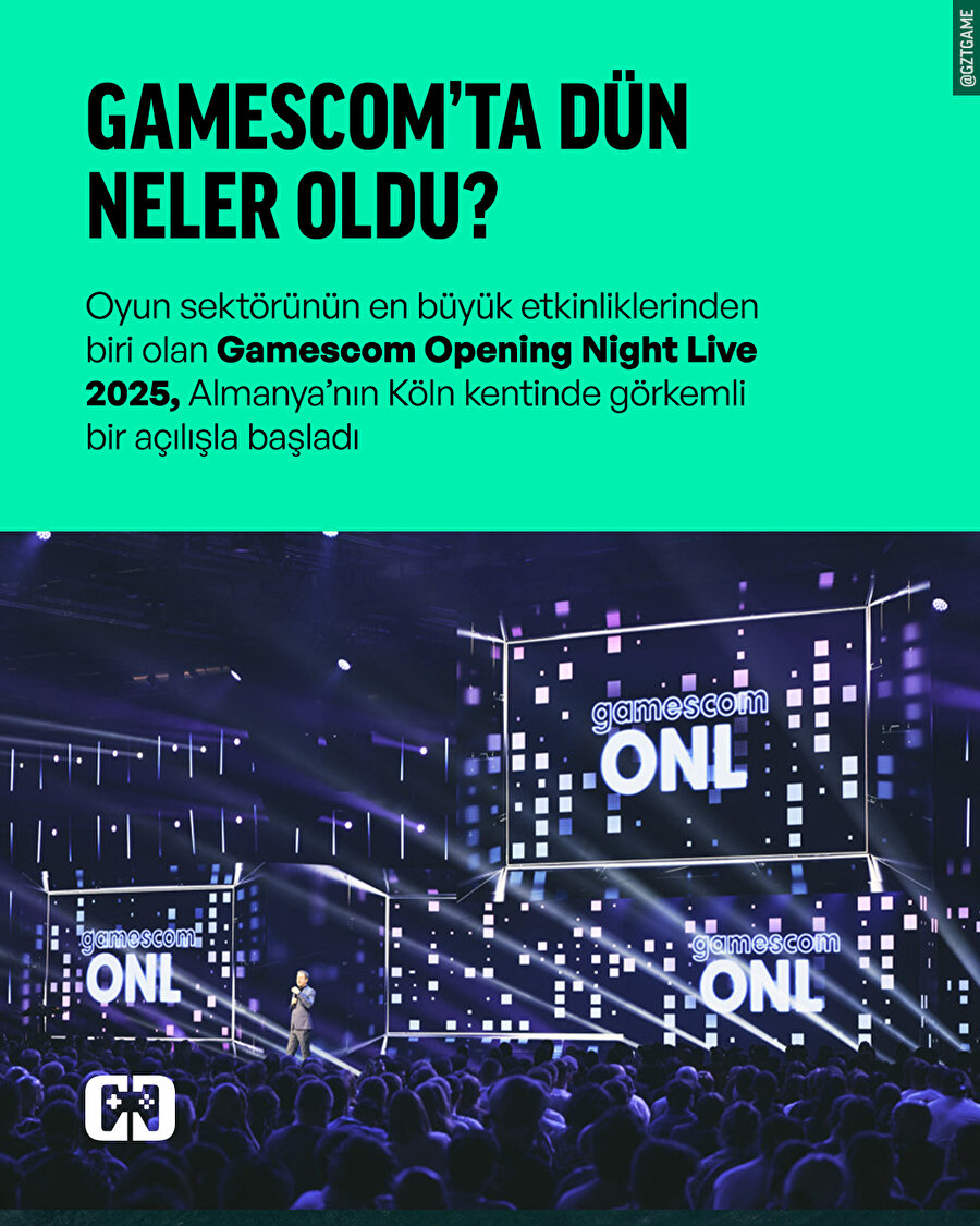 Gamescom Opening Night Live 2025'te neler oldu?