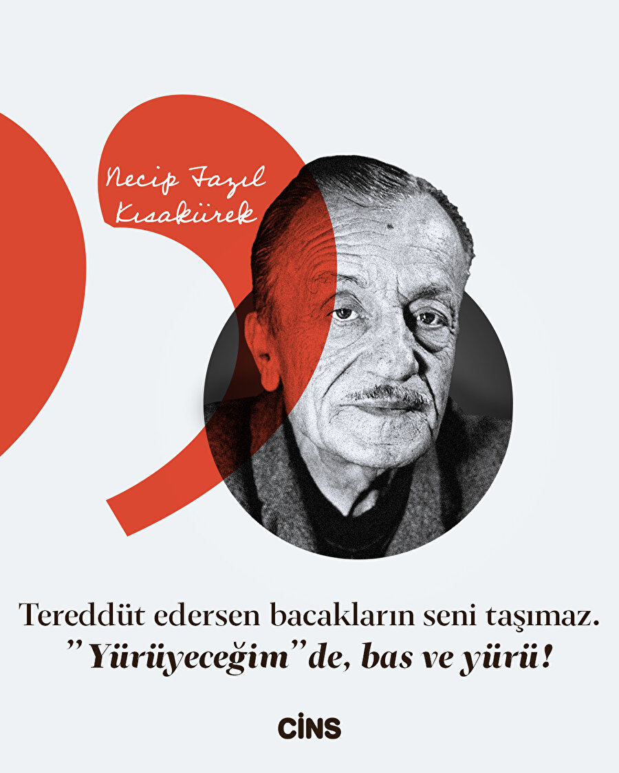 Necip Fazıl'dan tereddütlere dair