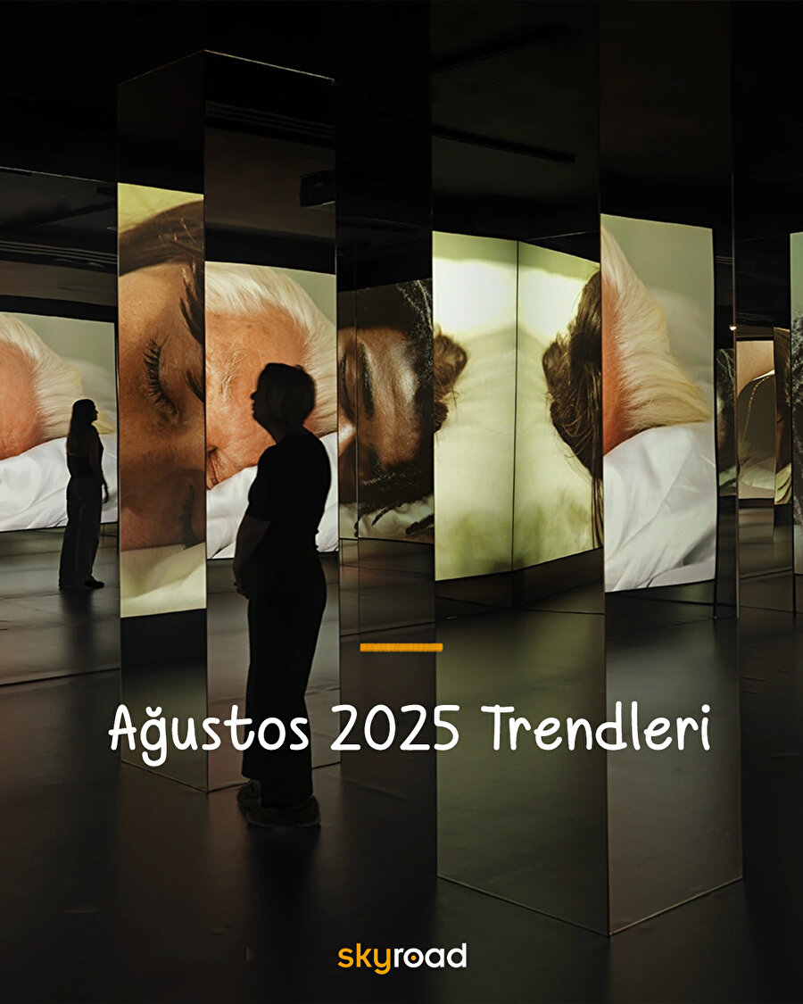 Ağustos 2025 trendleri 🙌