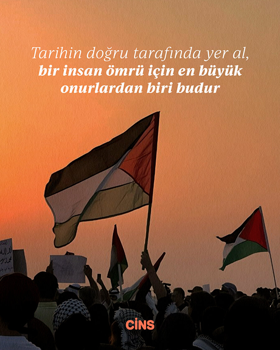 Adaletin yanında, tarihin doğru tarafında olmak