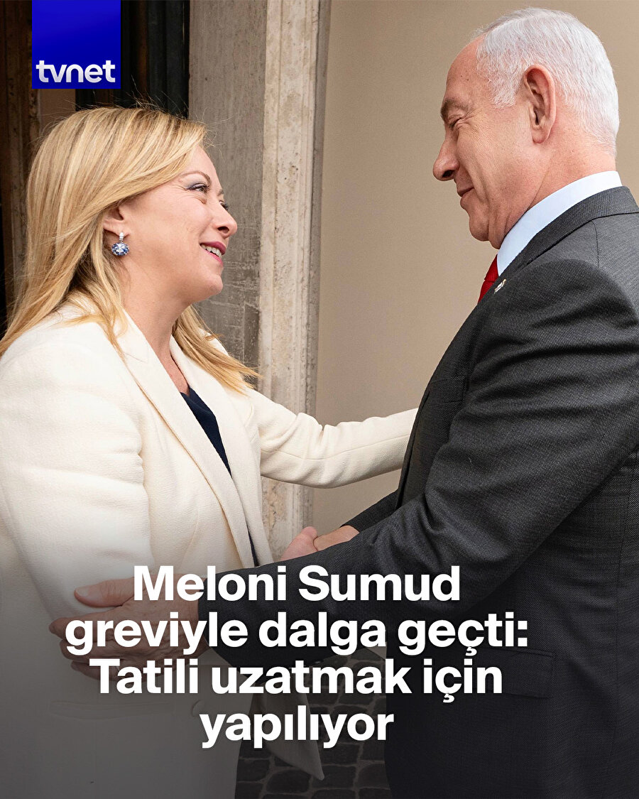 Meloni Gazze grevini alaya aldı: Uzun hafta sonu tatiliyle devrim olmaz