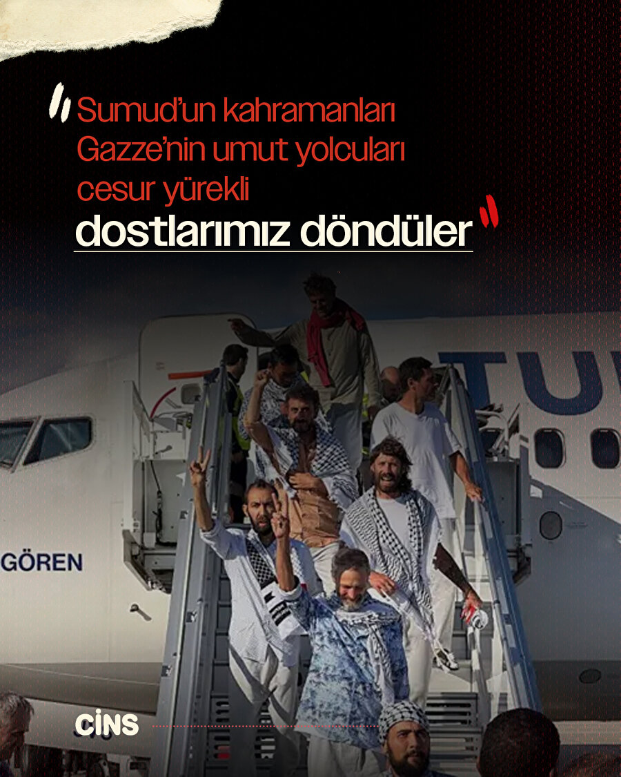 Sumud'un Kahramanları, Gazze'nin Umut Yolcuları Döndü 🇵🇸