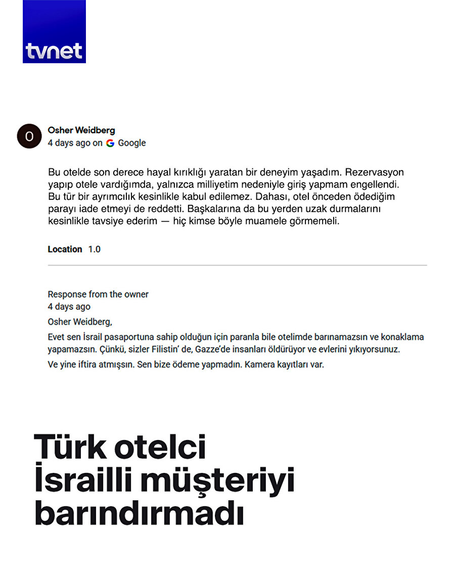 Tatvanlı otelcinin İsrail vatandaşına cevabı