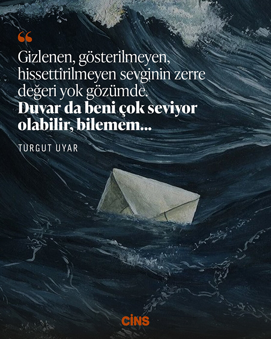 Turgut Uyar'dan sevmeye dair 