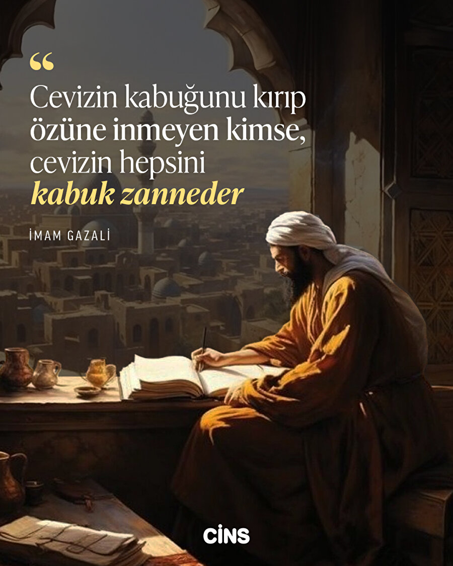 İmam Gazali'den hakikate dair