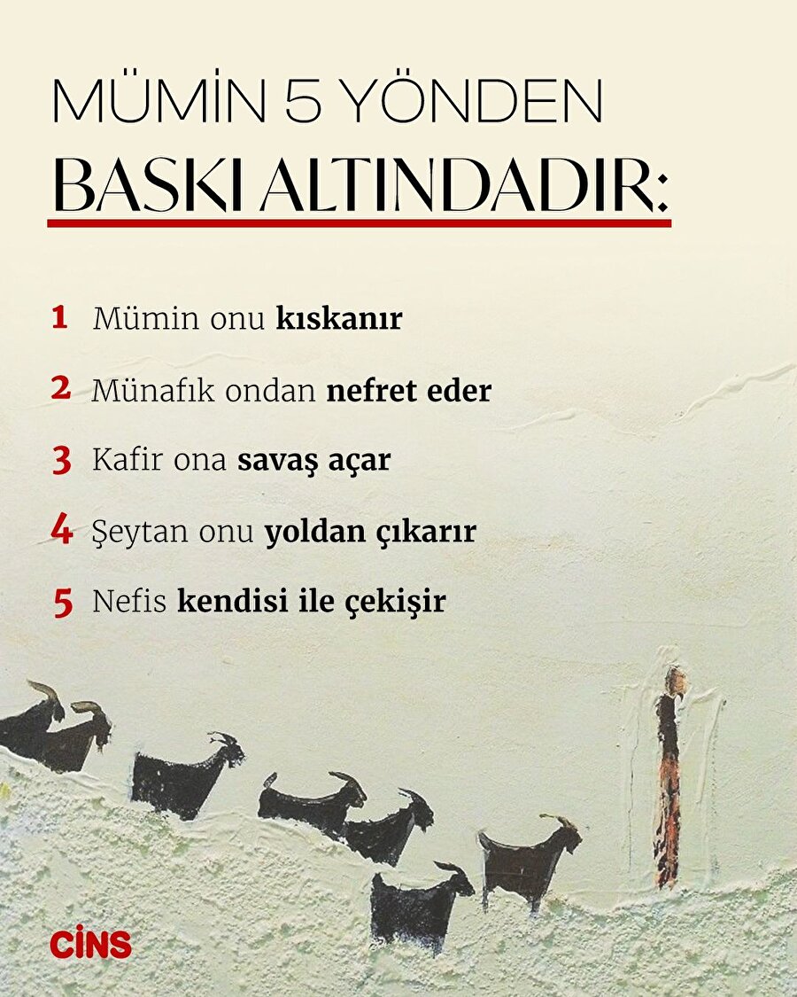 Mümin 5 Yönden Baskı Altındadır📌