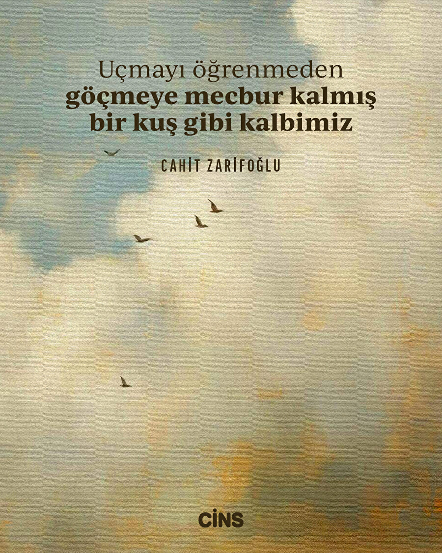 Cahit Zarifoğlu'ndan kalbin hüznüne dair