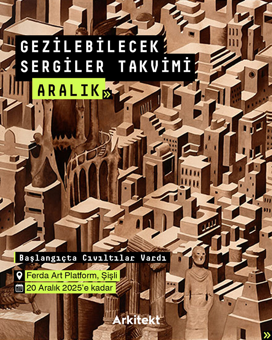 Aralık Ayı Gezilecek Sergiler Takvimi 