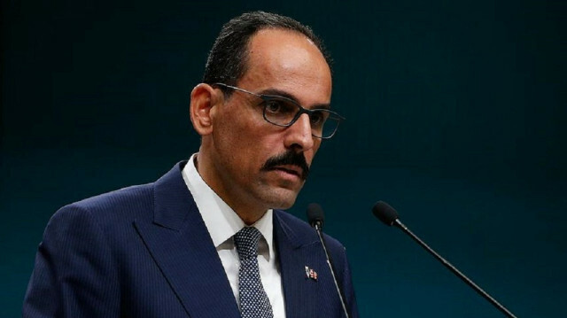 Presidential spokesman Ibrahim Kalin