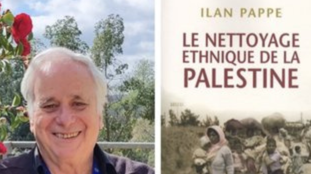 L'historien israélien Ilan Pappé et son livre institulé "Le nettoyage ethnique de la Palestine". 