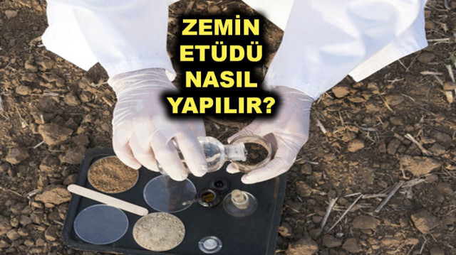 Bina zemin etüdü nasıl yapılır?