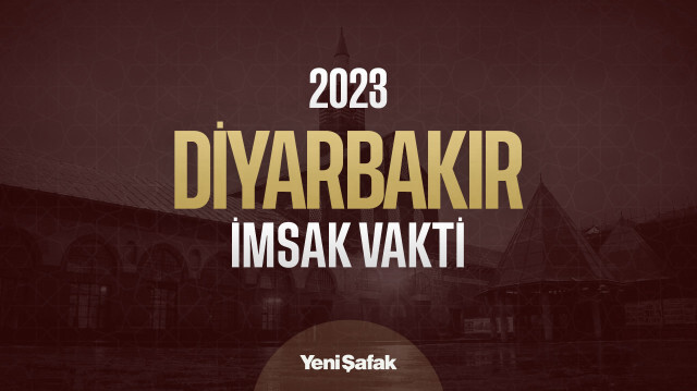 ​​Diyarbakır İmsakiye: 2023 Diyarbakır İftar Vakti - Diyarbakır Sahur Vakti - Kaç Dakika Kaldı?