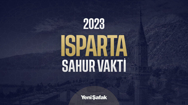 ​​Isparta İmsakiye: 2023 Isparta İftar Vakti - Isparta Sahur Vakti - Kaç Dakika Kaldı?