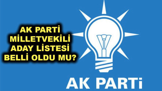 AK Parti milletvekili aday listesi 2023