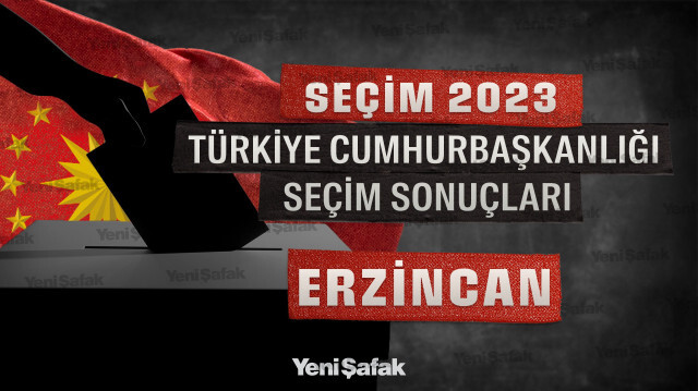 Erzincan Cumhurbaşkanlığı seçim sonuçları 2023