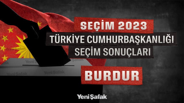 Burdur Cumhurbaşkanlığı seçim sonuçları 2023