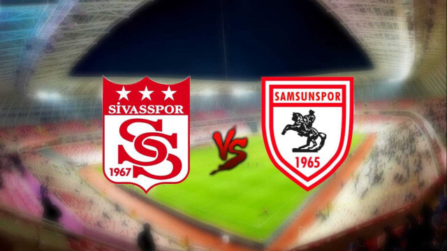 Sivasspor - Samsunspor maçı ne zaman, saat kaçta?