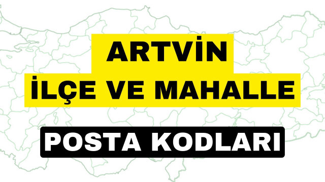 Artvin posta kodu