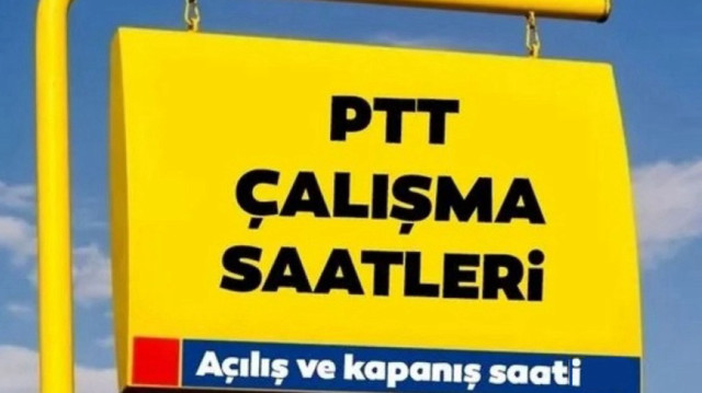 PTT çalışma saatleri