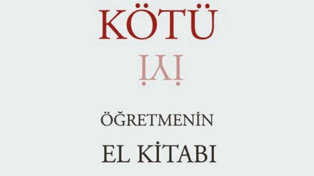 Kötü Öğretmenin El Kitabı