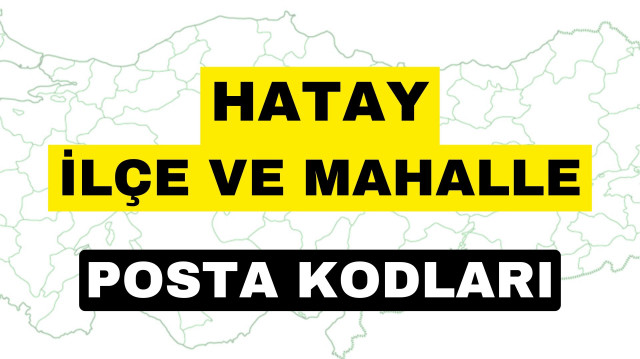 Hatay posta kodu