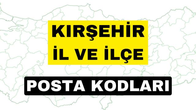 Kırşehir posta kodu