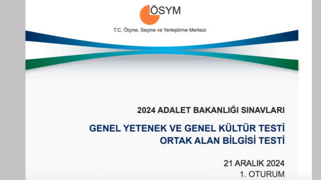 2024 ADALET BAKANLIĞI SINAVLARI GENEL YETENEK VE GENEL KÜLTÜR TESTİ
ORTAK ALAN BİLGİSİ TESTİ