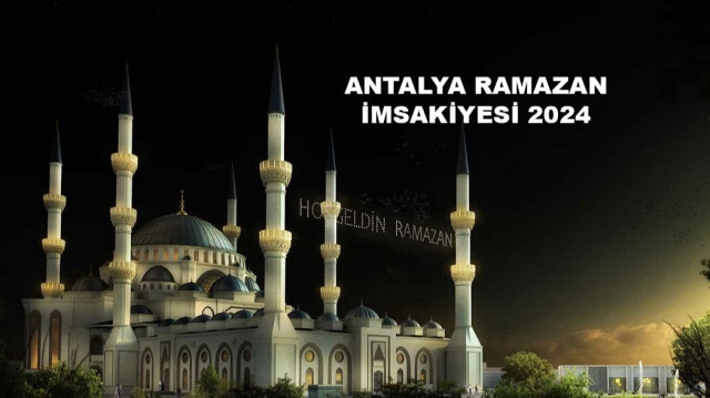 Antalya Ramazan imsakiyesi 2024
