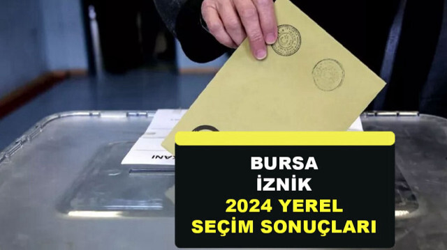 İznik Seçim Sonuçları 2024 - Bursa İznik Belediye Başkanı Kim Oldu? Kim Kazandı? - İznik AK Parti, CHP, İYİ Parti, YRP Oy Oranı