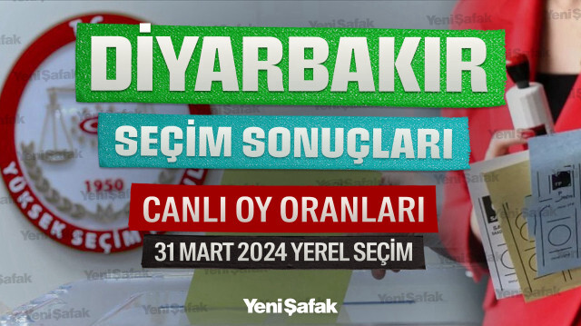 Diyarbakır Yerel Seçim Sonuçları 31 Mart 2024