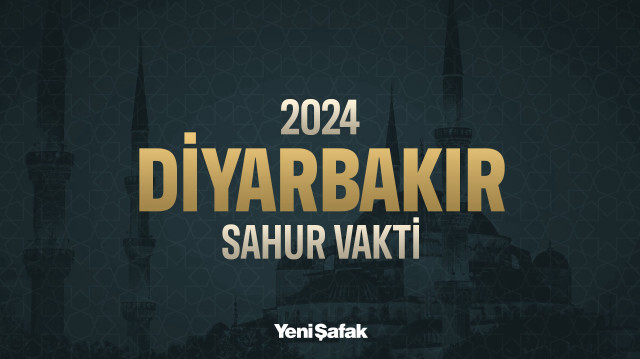 Diyarbakır sahur vakti 2024