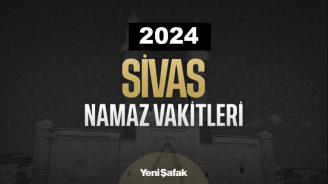 Sivas bayram namazı saati