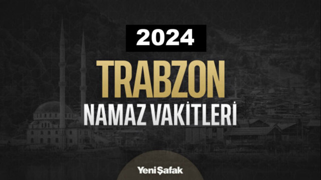 Trabzon bayram namazı saat kaçta kılınacak?