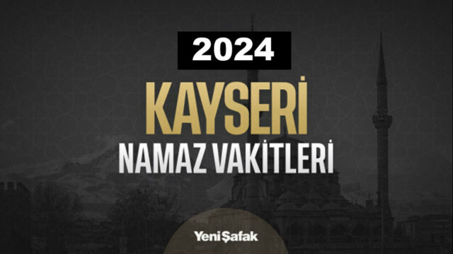 Kayseri Kurban Bayramı Namazı Vakti - 16 Haziran 2024