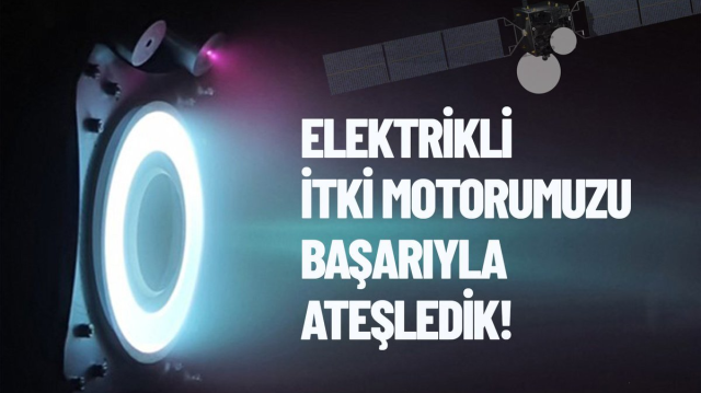 Elektrikli itki motoru başarıyla ateşlendi