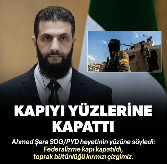 Ahmed Şara SDG/PYD heyetinin yüzüne söyledi: Federalizme kapı kapatıldı, toprak bütünlüğü kırmızı çizgimiz