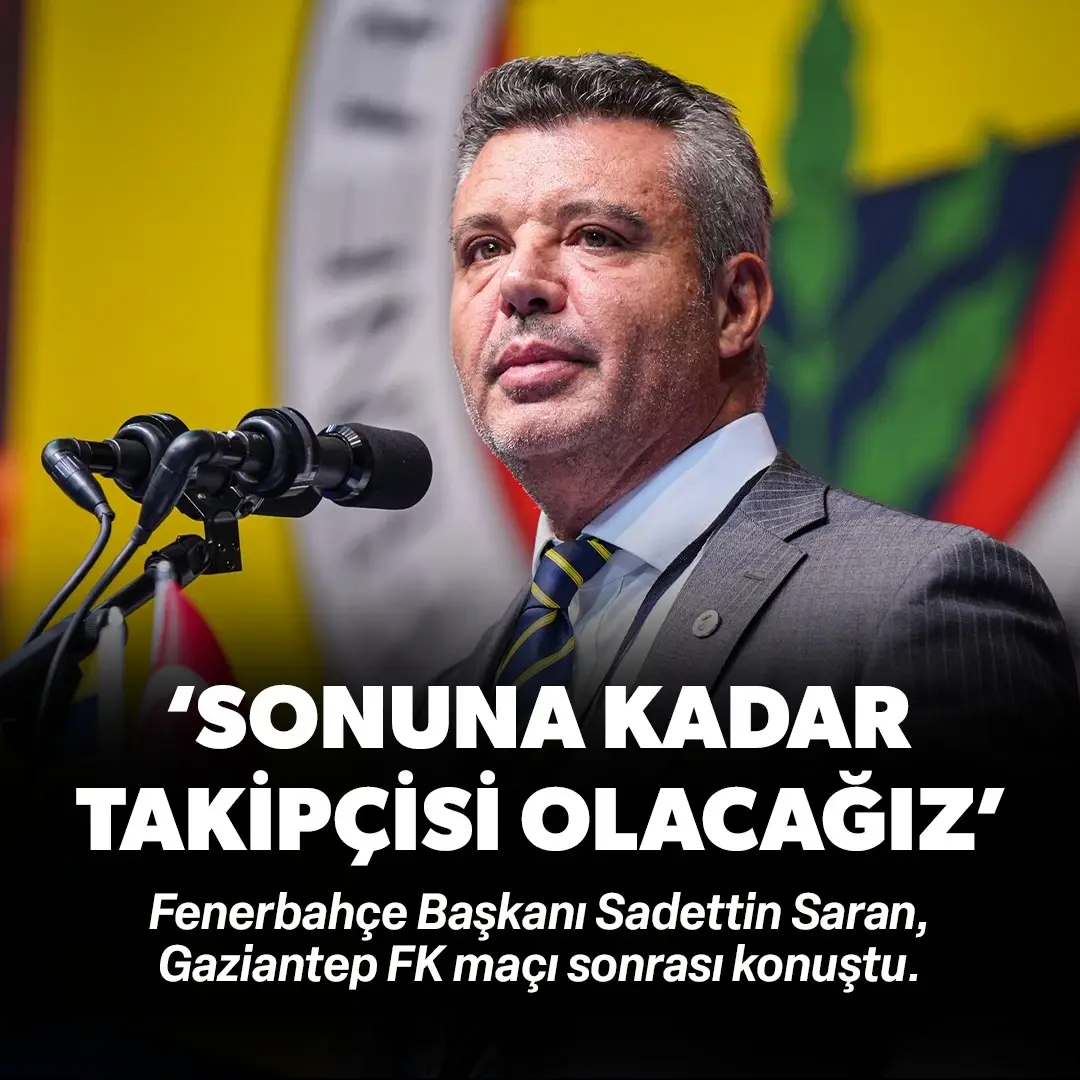 Sadettin Saran Gaziantep FK maç sonu açıkladı: Sonuna kadar takipçisi olacağız