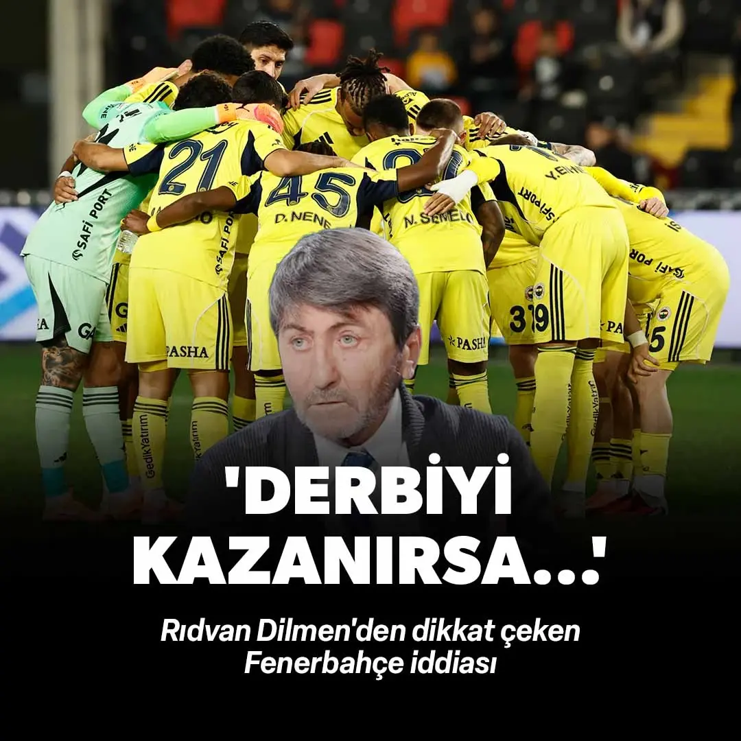Rıdvan Dilmen'den Fenerbahçe iddiası
