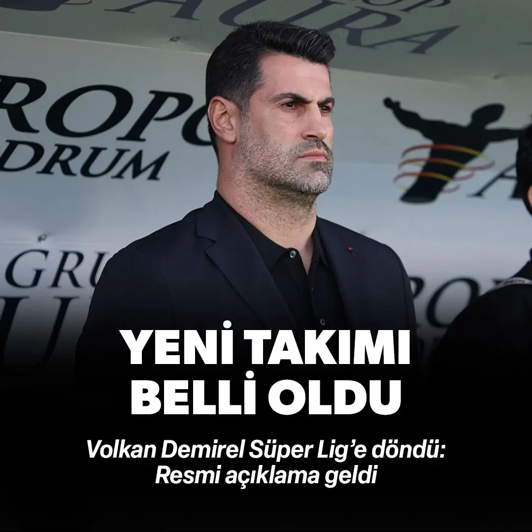 Volkan Demirel'in yeni takımı belli oldu! Süper Lig'e dönüyor