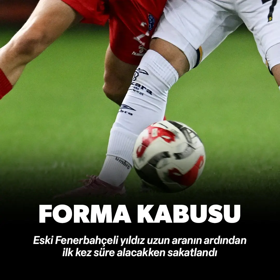 Eski Fenerbahçeli yıldız forma kabusu yaşıyor: İlk kez süre alacakken sakatlandı!