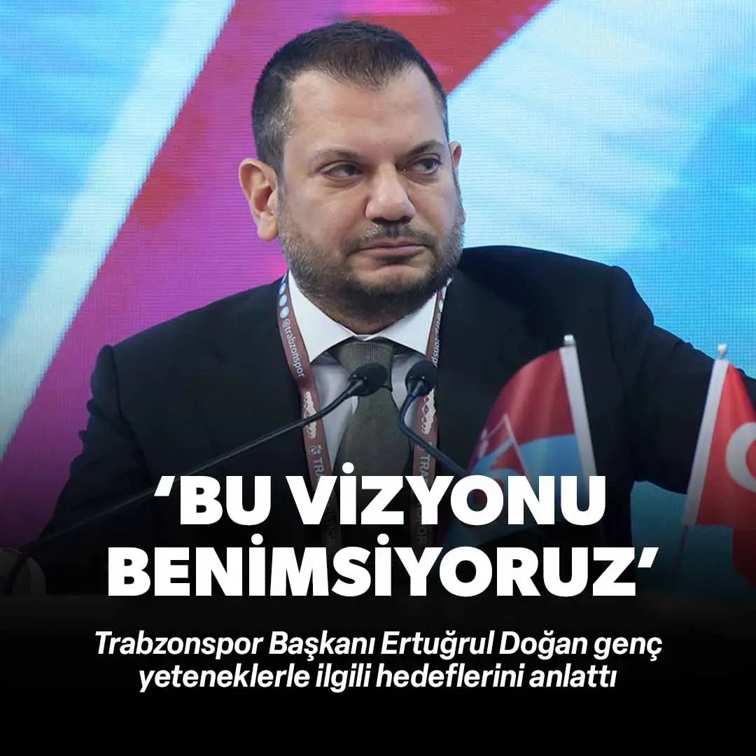 Trabzonspor Başkanı Ertuğrul Doğan genç yeteneklerle ilgili hedeflerini anlattı: 'Bu vizyonu benimsiyoruz'