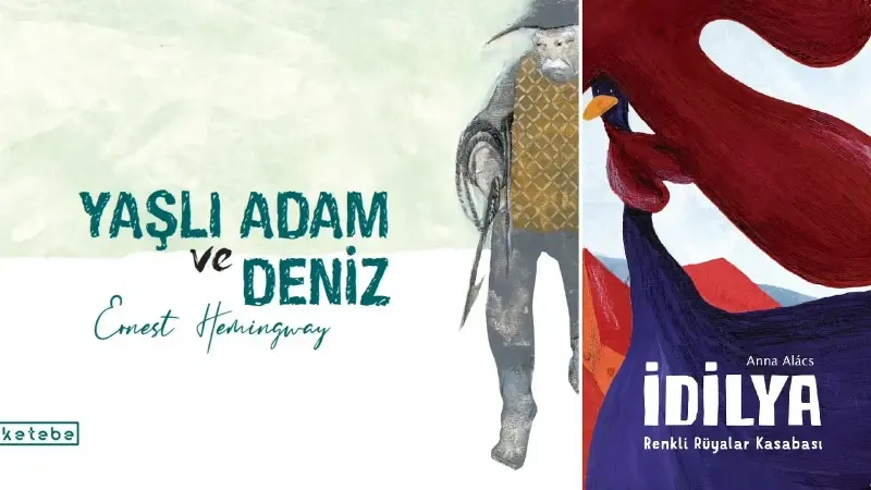 Ketebe Çocuk Kasım ayını iki kitapla karşılıyor: İdilya Yaşlı Adam ve Deniz