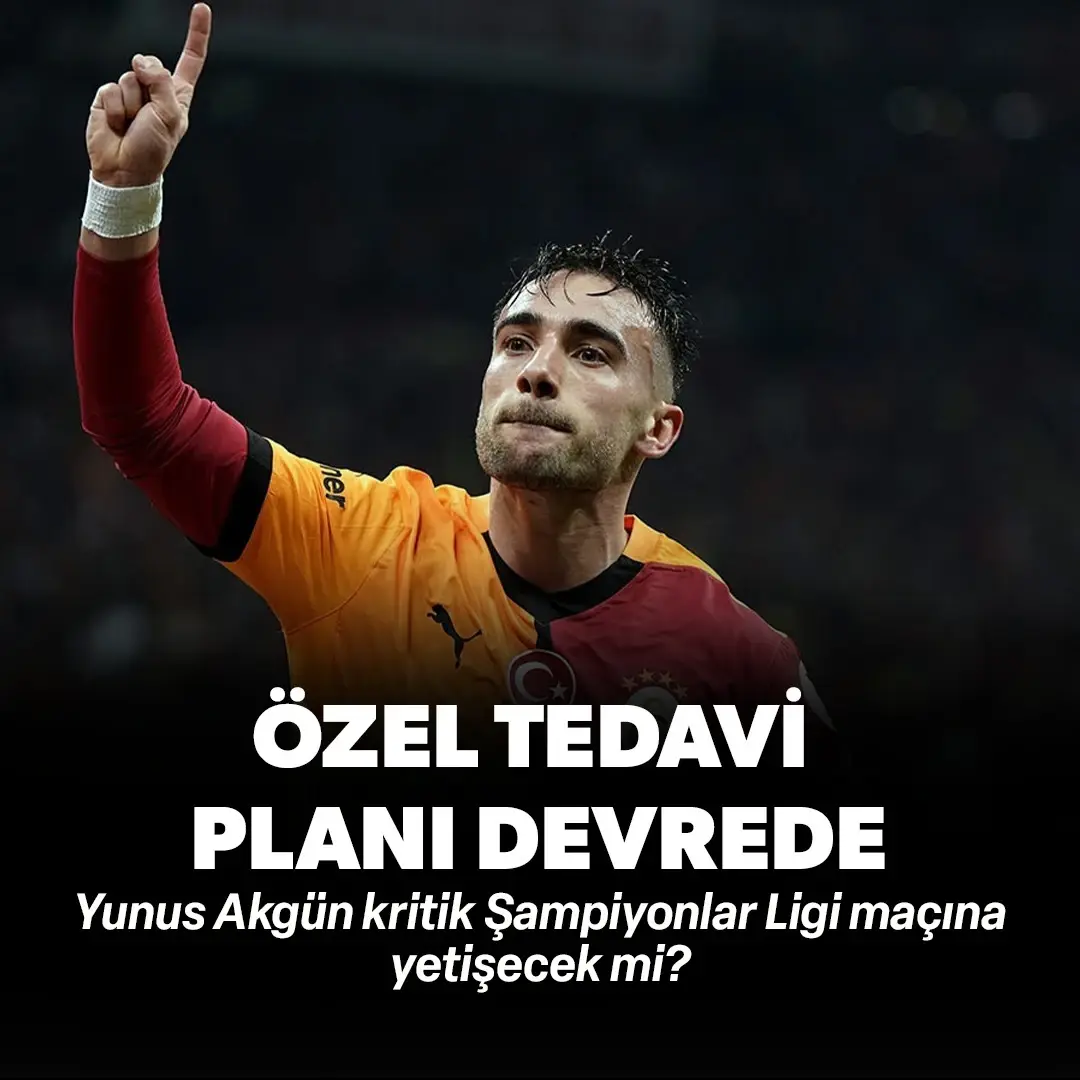 Galatasaray'da zamanla yarış başladı! 4 hafta denmişti: Yunus Akgün için kritik Şampiyonlar Ligi maçı öncesi özel tedavi planı devrede!