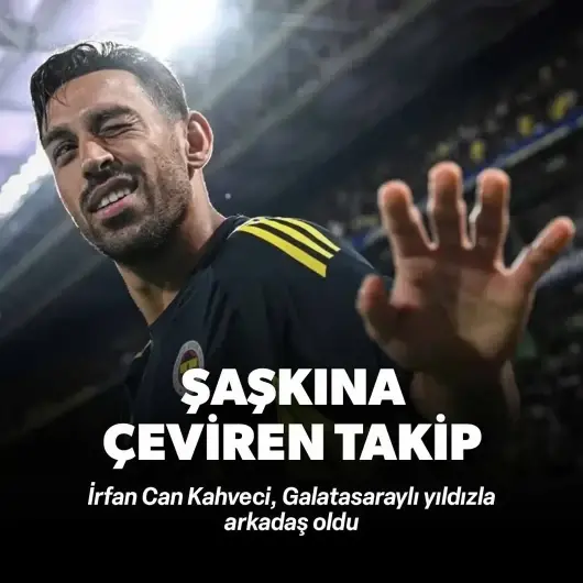 Sosyal medya bunu konuşuyor: İrfan Can Kahveci Galatasaraylı yıldızla takipleşmeye başladı