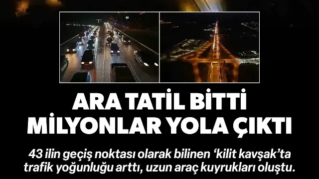 Ara tatil bitti milyonlar yola çıktı: 43 ilin geçiş noktası Kırıkkale'de trafik yoğunluğu arttı