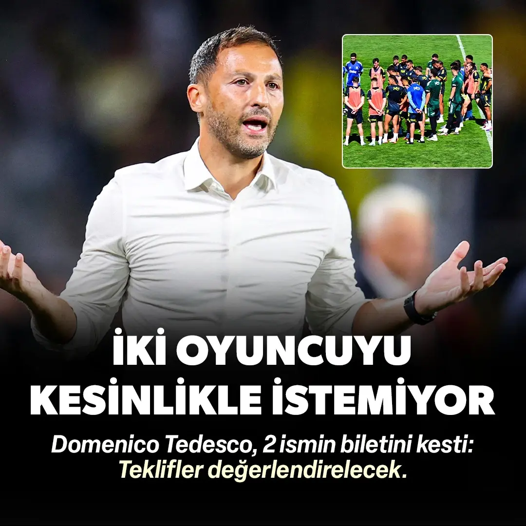 Tedesco Fenerbahçeli iki oyuncuyu kesinlikle istemiyor: Teklifler değerlendirilecek