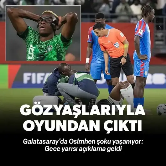 Osimhen gözyaşlarıyla oyundan çıkmıştı: Sağlık durumuyla ilgili açıklama yapıldı
