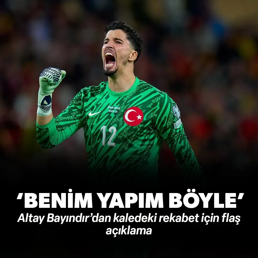 Altay Bayındır’dan kaledeki rekabet için açıklama: ‘Benim yapım böyle’ 