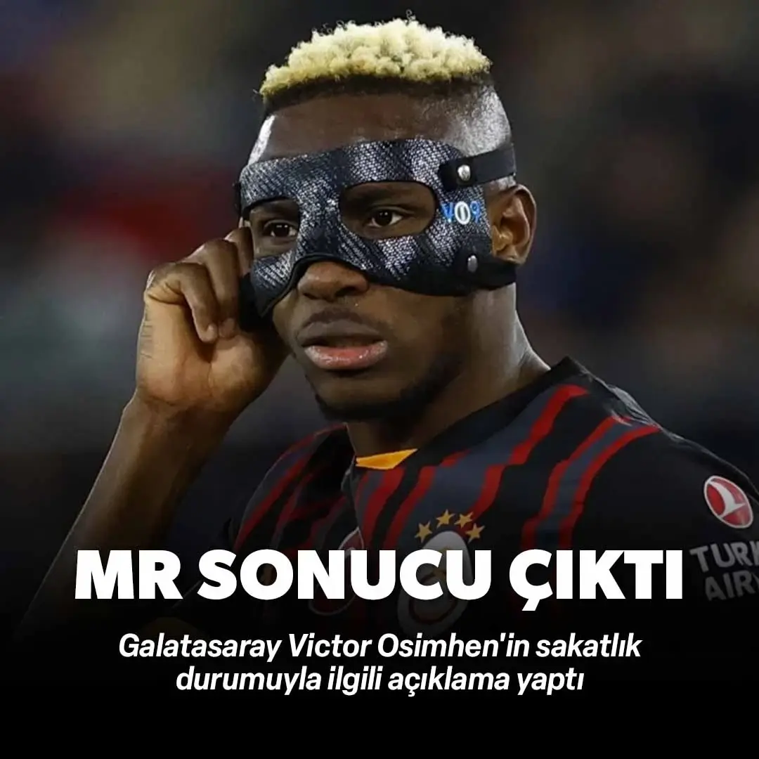 Osimhen'in MR sonucu çıktı