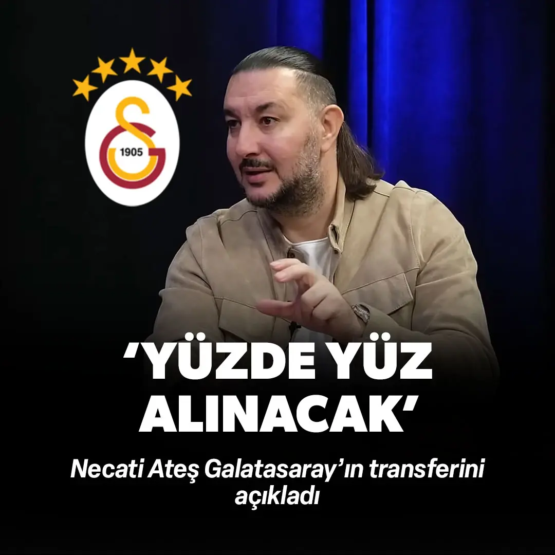 Necati Ateş Galatasaray'ın transferini böyle duyurdu! "Yüzde yüz alınacak"